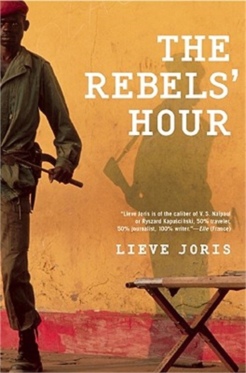 The Rebels' Hour (Paperback or Softback)