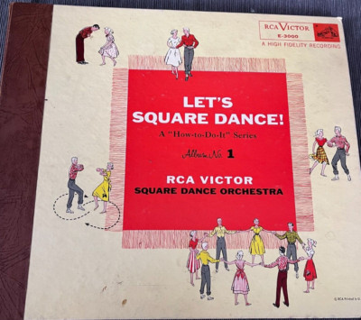 Let's Square Dance Album 1 RCA VICTOR SQUARE DANCE ORCHESTRA 78 RPM E-3000