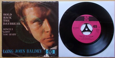 Long John BALDRY Hold Back The Daybreak Since I Lost You Baby Pye HT 300 163