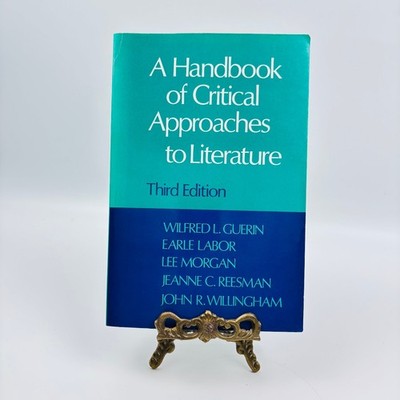 A Handbook of Critical Approaches to Literature Guerin 1992 Third Edition Oxford