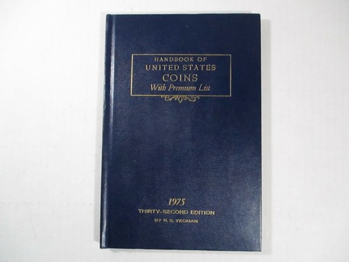 Vintage Handbook Of United States Coin collector Book thirty second Edition 1975