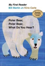 Polar Bear, Polar Bear, What Do You Hear? My First Reader - VERY GOOD