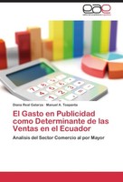 El Gasto En Publicidad Como Determinante De Las Ventas En El Ecuador Diana Real