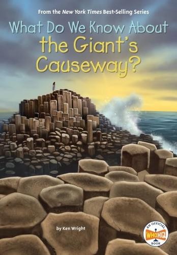 What Do We Know About The Giant's Causeway? Ken Wright - Image 3