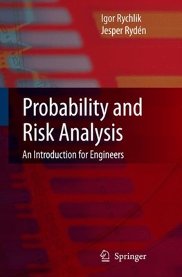 Rychlik - Probability and Risk Analysis   An Introduction for Engineer - P555z