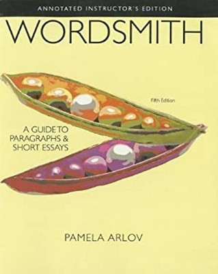 Wordsmith : A Guide to Paragraphs and Short Essays Paperback Pame