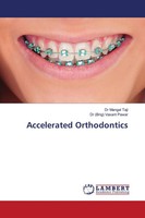 Mangal Taji (U. A.) | Accelerated Orthodontics | Taschenbuch | Englisch (2020)