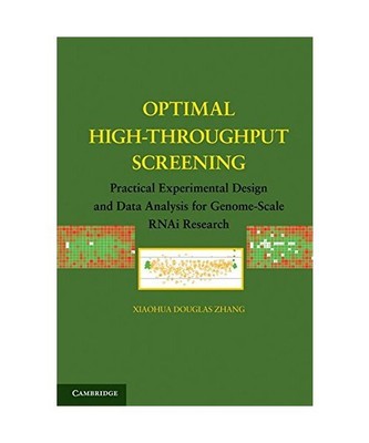Optimal High-Throughput Screening, Xiaohua Douglas Zhang
