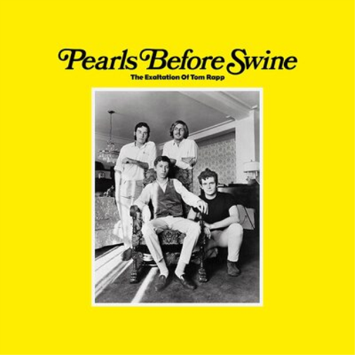 Pearls Before Swine The Exaltation of Tom Rapp (CD) Album