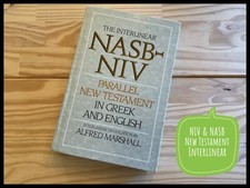 NIV NASB Interlinear Parallel New Testament G...