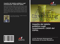 Impatto Del Debito Pubblico Sugli Investimenti: Caso Del Cepgl Taschenbuch 2021