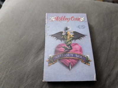 Motley Crue: Without You/Slice of Your Pie ** Cassette Single *** 1989