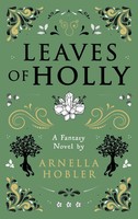 Arnella Hobler | Leaves Of Holly | Taschenbuch | Englisch (2021)