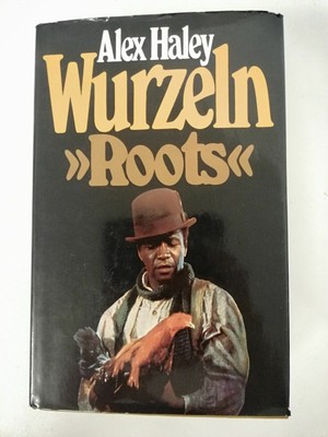 Alex Haley: Roots - Wurzeln - Gebundene Ausgabe - 1977 Fischer Verlag | K542-23 