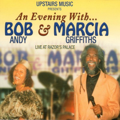 Bob Andy & Marcia Griffiths - An Evening With Bob & Marcia, (2xCD)
