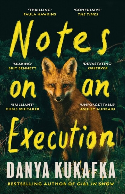 Notes on an Execution 9781474625975 Danya Kukafka - Free Tracked Delivery