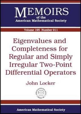 Eigenvalues and Completeness for Regular and Simply Irregular Two-point...