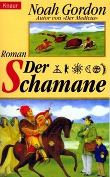Der Schamane  von Gordon, Noah | Buch | Zustand gut