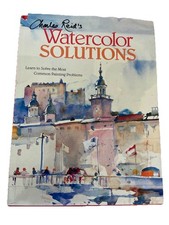 Watercolor Basics: Learn To Solve The Most Common Painting Problems HC