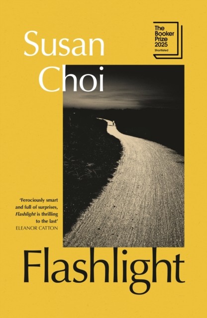 Flashlight by Susan Choi HARDBACK - Image 4