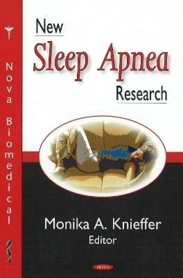 New Sleep Apnea Research, ,  Hardback