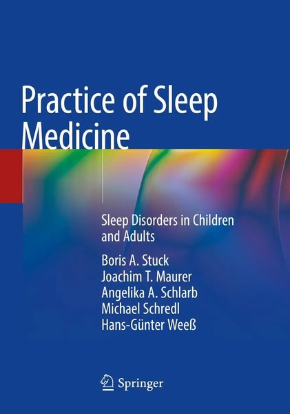 Practice Of Sleep Medicine Sleep Disorders In Children And Adults Stuck (U. A.)-image