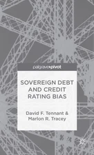 Tennant - Sovereign Debt and Credit Rating Bias - New hardback or case - X555z