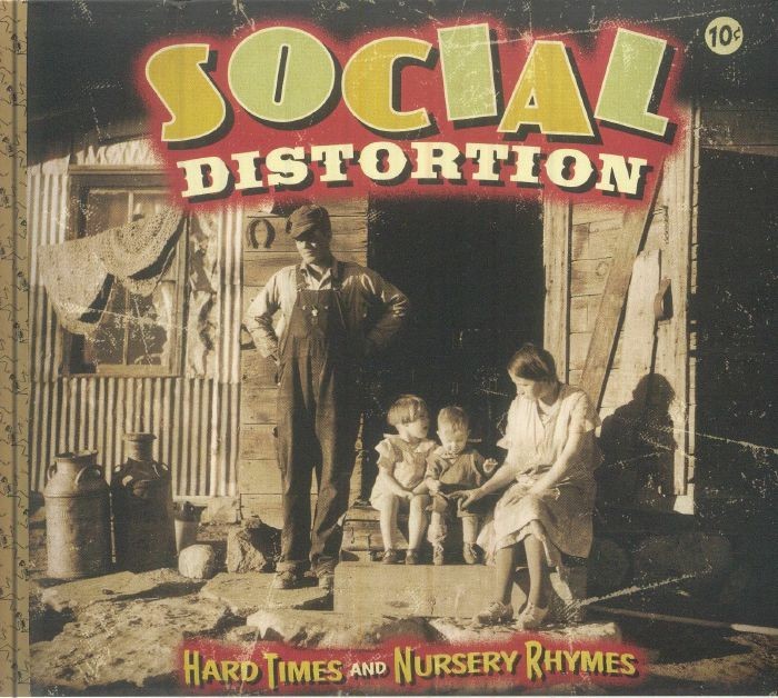 SOCIAL DISTORTION - Hard Times & Nursery Rhymes - CD