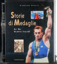 STORIE DI MEDAGLIE. GIAMPIERO SPIRITO. EDIZIONI BOLIS.