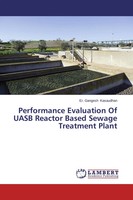 Performance Evaluation Of Uasb Reactor Based Sewage Treatment Plant Kasaudhan