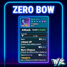 World Zero WZ - ZERO BOW - LVL 150 - PERFECT PERKS