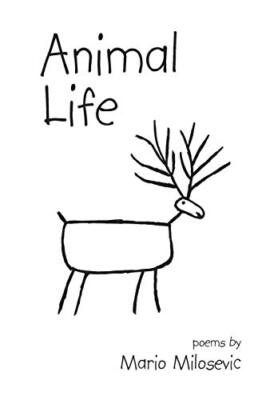 Animal Life: Poems                                                             