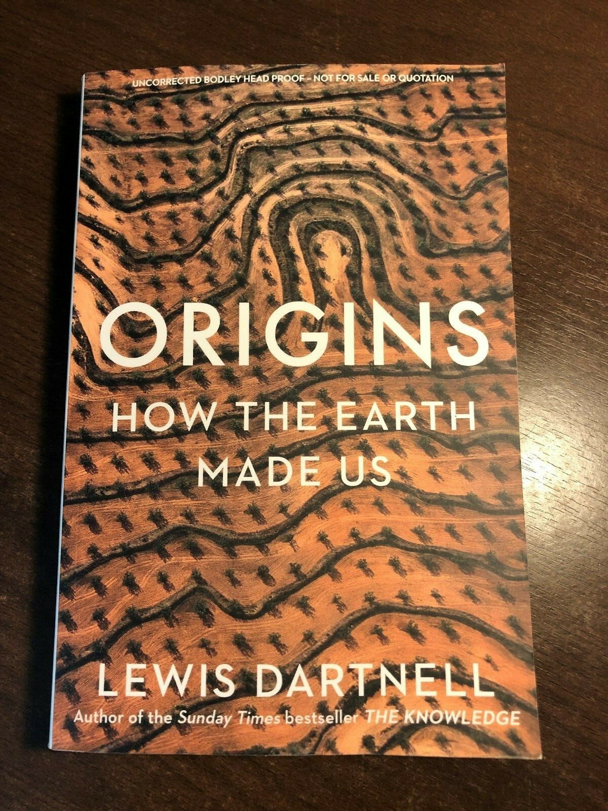 ORIGINS by LEWIS DARTNELL - BODLEY HEAD - 2019 - P/B - *PROOF*