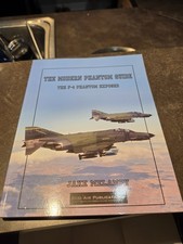 The Modern Phantom Guide: The F-4 Phantom Exp...