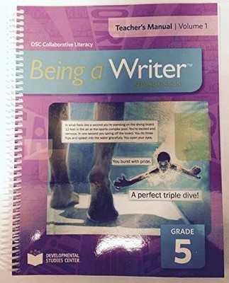 Being a Writer - Spiral-bound, by Developmental Studies Center - Very Good