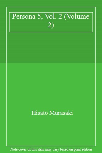Persona 5, Vol. 2 (Volume 2) By Hisato Murasaki