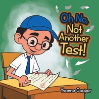 Yvonne Cooper | Oh No, Not Another Test! | Taschenbuch | Englisch (2019)