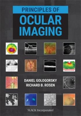Principles of Ocular Imaging by Daniel Gologorsky