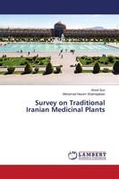 Wenli Sun (U. A.) | Survey On Traditional Iranian Medicinal Plants | Taschenbuch