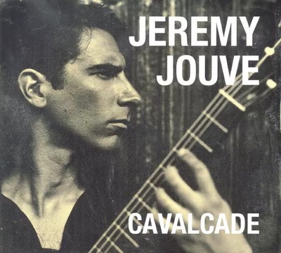 Cavalcade, Jérémy Jouve