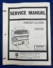 Original Hammond Organ Service Manual / 246100 Aurora Classic -- CS2