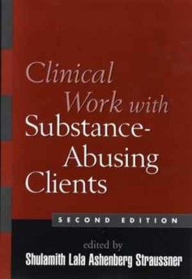 Clinical Work with - Hardcover, by Straussner Shulamith Lala - New h