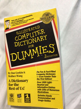 Illustrated Computer Dictionary for Dummies 2nd Edition Gookin Wang 1995