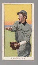Woodie Thornton 1909-11 T206 Piedmont Fact. 25 Tobacco Card Mobile Southern Lea.