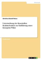 Untersuchung Der Finanziellen Realisierbarkeit Zur EinfüHrung Eines Enterprise W