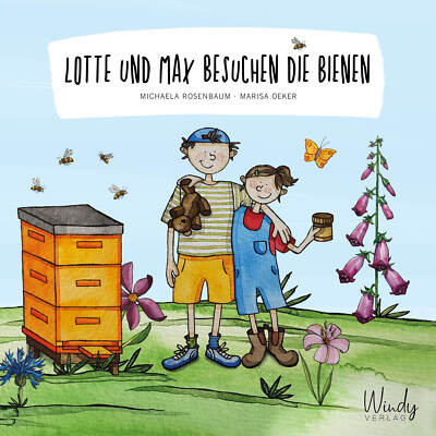 Michaela Rosenbaum; Marisa Oeker / Sophia und Paul: Wie entdecken die Bienen