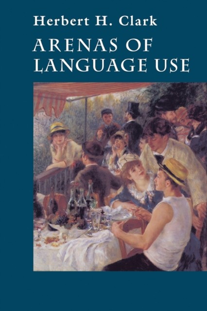 Arenas of Language Use - Image 2