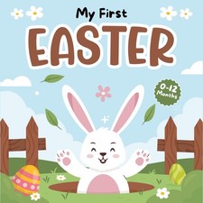 Easter Basket Stuffers For Baby Boy, Girl: My First Easter, High Contrast Book F
