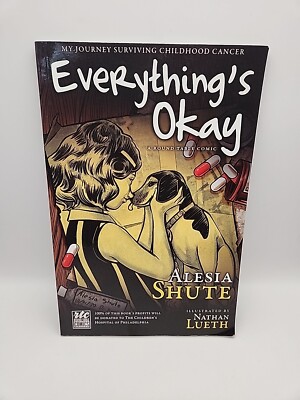 Everything's Okay - A Roundtable Comic : My Journey Surviving Chi