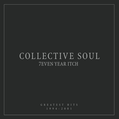 Collective Soul 7even Year Itch: Greatest Hits 1994-2001 (Vinyl) (UK IMPORT)